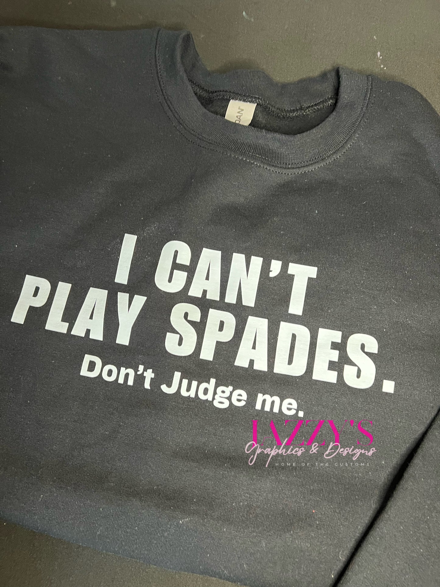 I can’t play spades